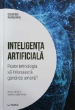 Inteligenta artificiala. Poate tehnologia sa inlocuiasca gandirea umana? - Remo Pareschi, Stefano Dalla Palma