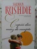 COPIII DIN MIEZ DE NOAPTE-SALMAN RUSHDIE-362015