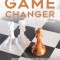 Game Changer: Alphazero&#039;s Groundbreaking Chess Strategies and the Promise of AI