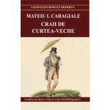 Craii de Curtea Vche/Mateiu I. Caragiale