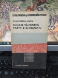 Constantin Noica, Rugați-vă pentru fratele Alexandru, editura Humanitas, București 1990, 024