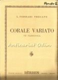 Cumpara ieftin Corale Variato - Luigi Ferrari Trecate