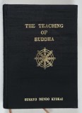 THE TEACHING OF BUDDHA , 1979 *EDITIE BILINGVA