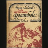 ROCAMBOLE - VOL. I ȘI II - FUNIA SP&Acirc;NZURATULUI - PONSON DU TERRAIL