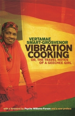 Vibration Cooking: Or, the Travel Notes of a Geechee Girl foto