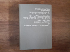 Indrumator pentru proiectarea si calculul constructiilor - Radu Agent 1978 foto