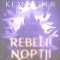 REBELII NOPTII-BRIGID KEMMERER-269133