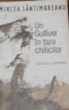 UN GULLIVER IN TARA CHITICILOR