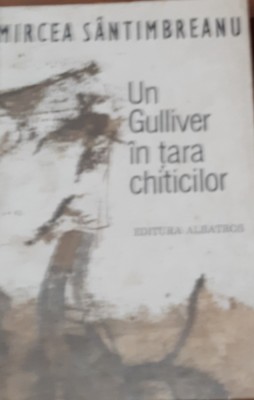 UN GULLIVER IN TARA CHITICILOR foto