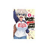 Uzaki-Chan Wants to Hang Out! Vol. 1