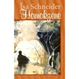 Homokzene - V&aacute;logatott versek - V&aacute;logatott versek - Isa Schneider