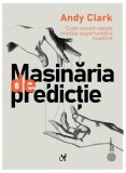 Mașinăria de predicție - Paperback brosat - ASCR