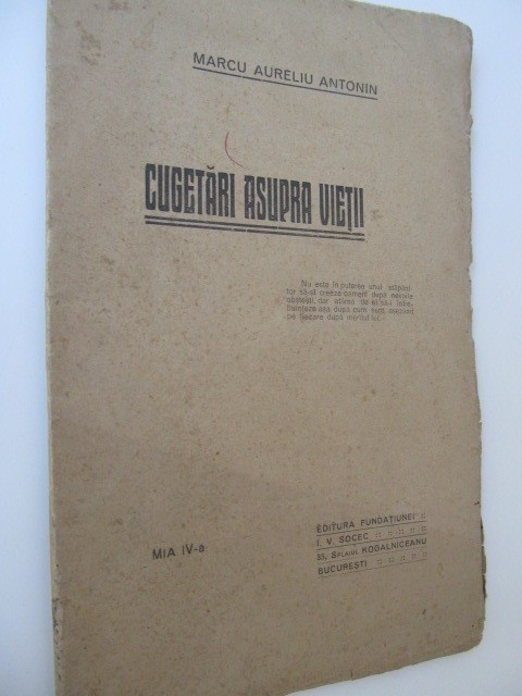 Cugetari asupra vietii (editie interbelica) - Marcu Aureliu Antonin