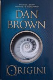 Origini - Dan Brown, Carte Istorie, Stiinta, Editie Noua/Anticariat