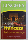 LINGHEA - FRANCEZA , GHID DE CONVERSATIE , 2017