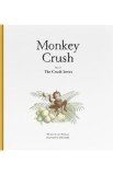 Monkey Crush - Ian Worboys, Silke Diehl