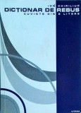 Ion Chiriliuc - Dictionar de rebus. Cuvinte din 5 litere