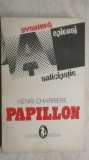 Henri Charriere - Papillon