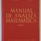 MANUAL DE ANALIZA MATEMATICA , VOL I de M. NICULESCU ,,,S . MARCUS , 1962