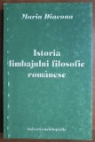 Carte Istoria limbajului filosofic romanesc Marin Diaconu 2002 250 pagini Coperta brosata Format 13x20 cm