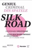 Cumpara ieftin Geniul criminal din spatele Silk Road