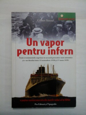 UN VAPOR PENTRU INFERN - GILBERT SINOUE foto