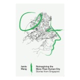 Reimagining The More-Than-Human City