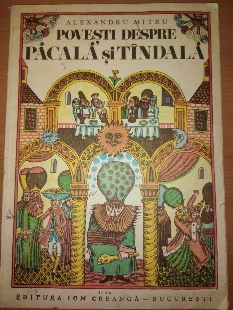 Povesti despre Pacala si Tandala - Alexandru Dumitru// ilustratii Done ...