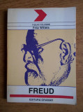 Fritz Wittels - Freud. Omul, doctrina, scoala