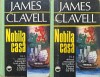 Nobila Casa - James Clavell (2 Volume, 1992, Elit Comentator) Roman Beletristica