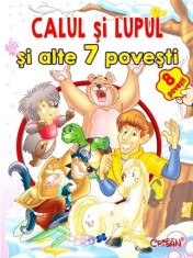 Calul si lupul si alte 7 povesti. Editia a 2-a foto