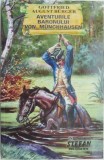 Aventurile baronului von Munchhausen &ndash; Gottfried August Burger