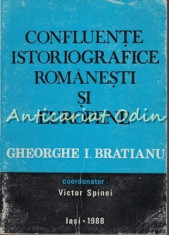 Confluente Istoriografice Romanesti Si Europene - Victor Spinei foto