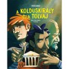 A Kolduskir&aacute;ly &eacute;s a Tolvaj - The Beggar King and the Thief - Peter Jones