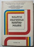 Ion Petrică (coord.) - Relații culturale rom&acirc;no-polone