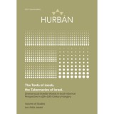 The Tents of Jacob, the Tabernacles of Israel - Diverse local Israelite Worlds in local historical Perspective in 19th-20th Century Hungary