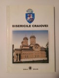 Cezar Avram; Dinică Ciobotea et al. - Bisericile Craiovei