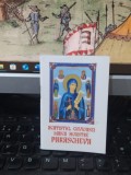 Acatistul Cuvioasei Maicii noastre Parascheva, cu binecuv&acirc;ntarea prea sfințitului părinte Galaction, episcopul Alexandriei și Teleormanului, 215