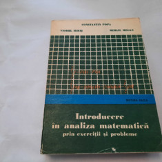 INTRODUCERE IN ANALIZA MATEMATICA PRIN EXERCITII SI PROBLEME,CONSTANTIN POPA