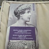 Regina Maria a Romaniei: despre viata, atitudini, perceptii, reprezentari - Cristina Violeta Ungureanu cu dedicatia autoarei
