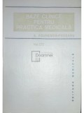 A. Paunescu-Podeanu - Baze clinice pentru practica medicala, vol. 3 (Editia: 1984)