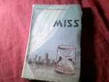 B1s/3. George Mihail Zamfirescu - MISS - Prima Ed. 1942 , postuma- Nuvele Ed. Moderna , 248 pag.