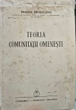 TRAIAN BRAILEANU TEORIA COMUNITATII OMENESTI 1941 CUGETAREA GEORGESCU LEGIONAR
