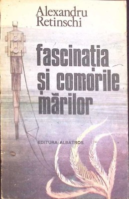 FASCINATIA SI COMORILE MARILOR-ALEXANDRU RETINSCHI-189263 foto