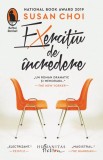 Exercitiu de incredere - Susan Choi - Editura Humanitas