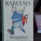 GARGANTUA-RABELAIS