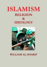 Islamism: Religion and Ideology foto