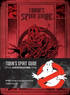 Tobin&amp;#039;s Spirit Guide: Official Ghostbusters Edition foto