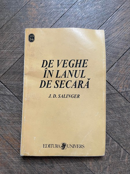 J. D. Salinger - De veghe in lanul de secara | Okazii.ro