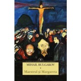 Maestrul si Margareta - Mihail Bulgakov - Corint
